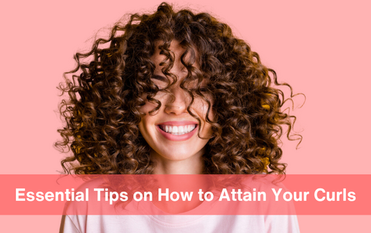 Essential Tips on How to Attain Your Curls